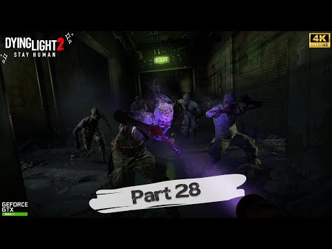 DYING LIGHT 2 Walkthrough Gameplay Part 28- |Veronika|(FULL GAME)