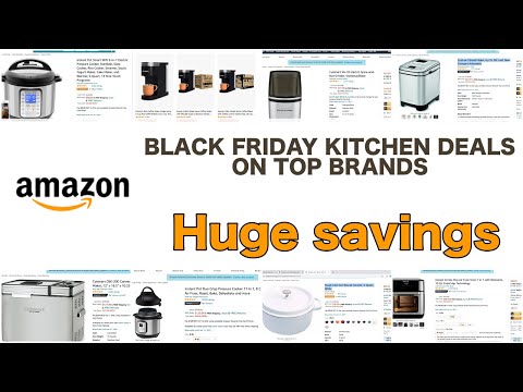 AMAZON BLACK FRIDAY 8 KITCHEN DEALS ON TOP BRANDS - Huge Savings 2020