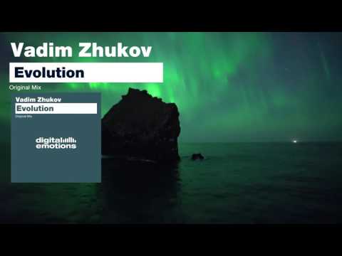 Vadim Zhukov - Evolution [Digital Emotions Records]