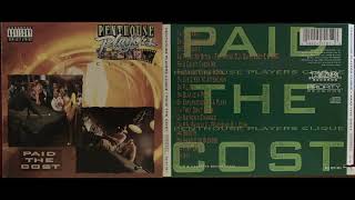 Eazy-E &amp; DJ Quik PENTHOUSE PLAYERS CLIQUE ( 4. Trust No Bitch ) PAID THE COST Playa Hamm Tweed Cadil