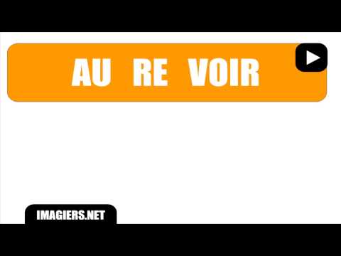 [HD] French pronunciation # AU REVOIR