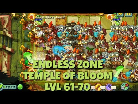 Plants vs Zombies 2 - Lost City | Endless Zone All Max Level Plants Test Level 61 - 70