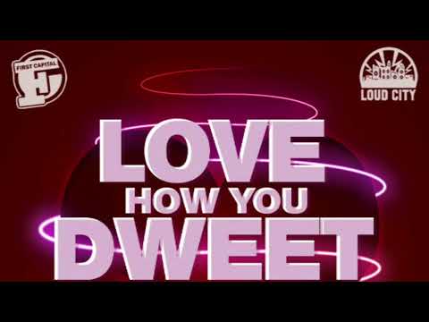 Love How You Dweet - G Starr X PrettyFace Kk - Loud City Music