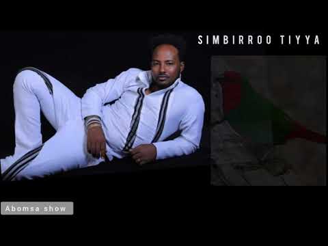 Galaana gaaromsa "Simbirroo Tiyya" Afaan Oromo music....