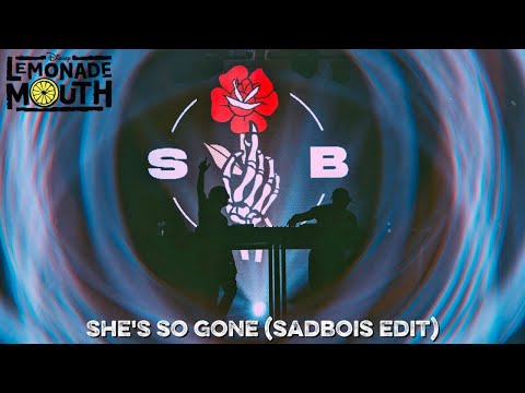 She's So Gone (SadBois Edit) [Lyric Video]