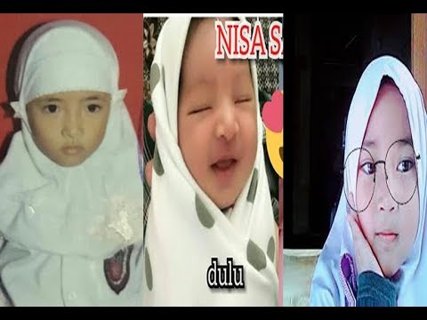 Nissa Sabyan Semasa Kecil seperti ini