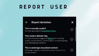 How to Report users on DeviantArt