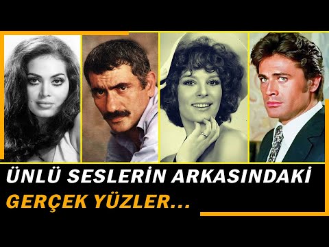 İŞTE HERKESİN TANIDIĞI SESLERİN GERÇEK SAHİPLERİ...