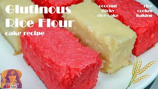 EASY RICE COOKER CAKE RECIPES: Glutinous Rice Flour Cake Recipe | Coconut Sticky Rice Cake