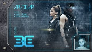Apl.de.ap - Be ft. Honey Cocaine &amp; Jessica Reynoso