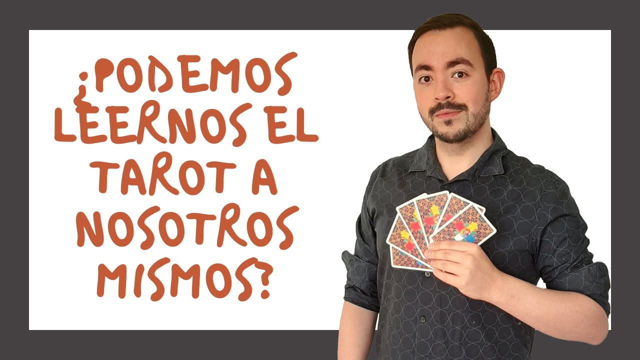 Watch ¿PODEMOS LEERNOS EL TAROT A NOSOTROS MISMOS Now ¿PODEMOS LEERNOS EL TAROT A NOSOTROS MISMOS