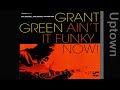 🔈 🎶 Grant Green - It's Your Thing