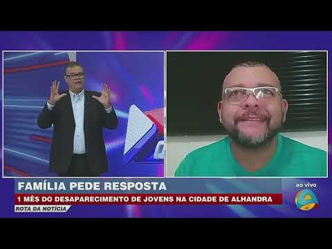Rota da Notícia - Desaparecimento de jovens em Alhandra completa 1 mês sem solução
