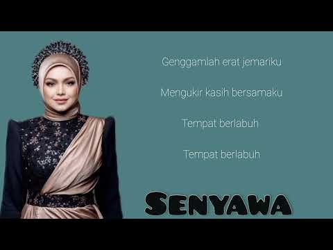 SENYAWA - Dato Siti Nurhaliza (Lirik)