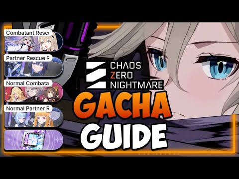 WHERE to Summon in CZN I Full Summon/Gacha Guide I Chaos Zero Nightmare