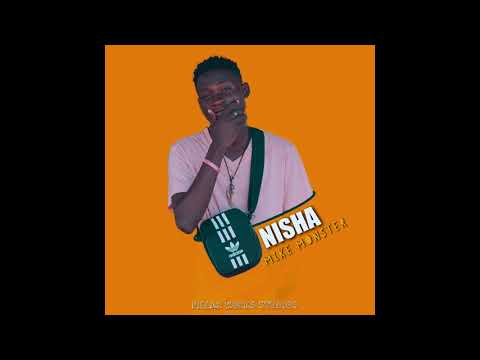 MIKE MONSTER - NISHA (OFFICIAL AUDIO)