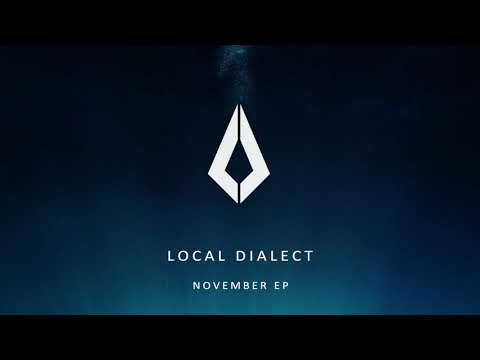 Local Dialect - November (Original Mix)