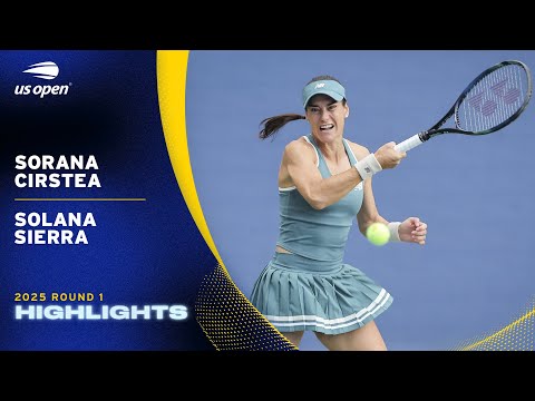 Sorana Cirstea vs. Solana Sierra Highlights | 2025 US Open Round 1