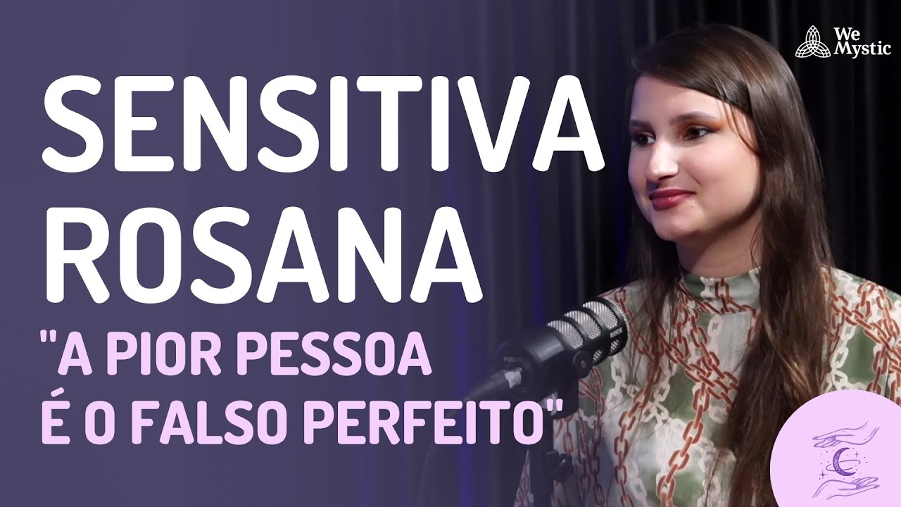 84 | Anjos, Abertura de Caminhos e Amor, com Sensitiva Rosana