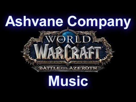 Ashvane Trading Company Music - Warcraft Battle for Azeroth Music