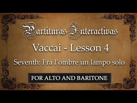 Vaccai FOR ALTO AND BARITONE: Lesson 4 - Sevenths (Fra l'ombre un lampo solo - Key: A Major)