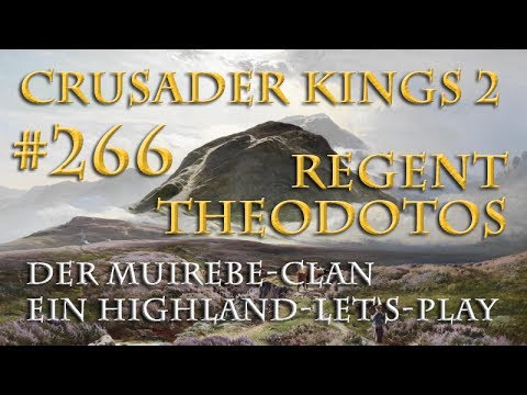 Let's Play Crusader Kings 2 – Der Muirebe-Clan #266: König Roy II. (Rollenspiel/deutsch)