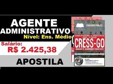 Apostila Concurso CRESS GO 19ª REGIÃO GO 2019 Agente Administrativo