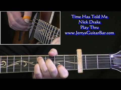 Time Has Told Me - Nick Drake