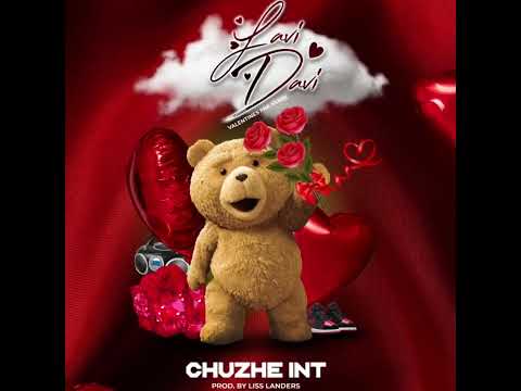 Chuzhe Int _ Lavi Davi ( Official Audio )