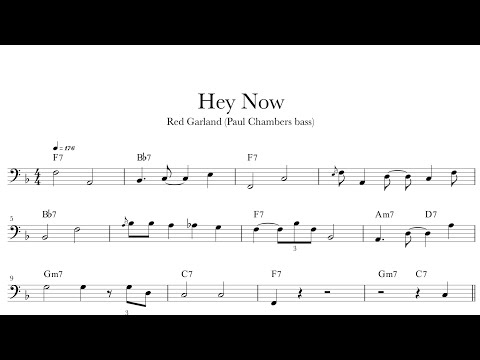 Hey Now - Red Garland (Paul Chambers bass) | bass transcription