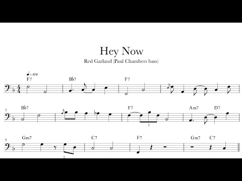 Hey Now - Red Garland (Paul Chambers bass) | bass transcription