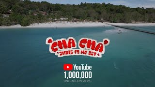 Download lagu CHA CHA CHA - 2MDIE FEAT MC SEY mp3