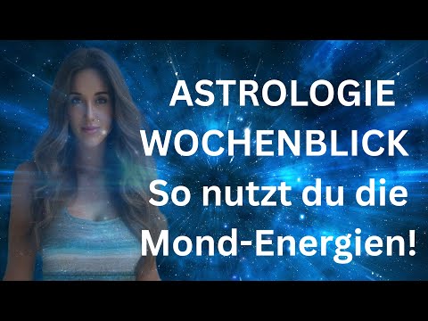 WOCHENAUSBLICK 10. - 16. November 2025🌙✨ So nutzt du die Mond-Energien!