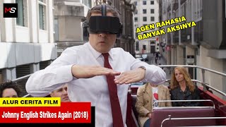 Download lagu AGEN RAHASIA BANYAK AKSI - Alur Cerita Film Johnny English Strikes Again (2018) mp3