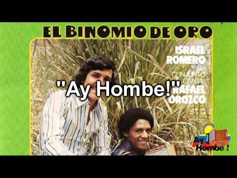 La Creciente- Binomio de Oro (Con Letra HD) Ay Hombe!!!