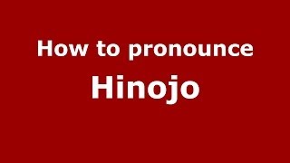 How to pronounce Hinojo