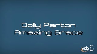 Dolly Parton - Amazing Grace
