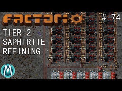 [Factorio 1.1 4K] Angel/Bobs Ep 74: Tier 2 Saphirite Refining