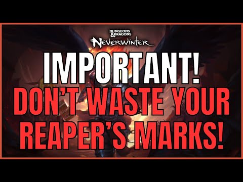 IMPORTANT PSA - Don't Waste Your Reaper's Marks!