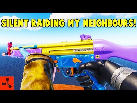 SILENT RAIDING MY NEIGHBOURS! RUST