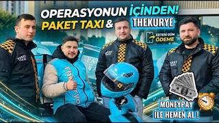 Paket Taxi’de 1 Gün Geçirmek! | Ertesi Gün Ödeme ve Tüm Operasyon Sırları 🛵💰