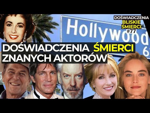 HOLLYWOOD i NDE, DOŚWIADCZENIA ŚMIERCI ZNANYCH AKTORÓW | Życie po śmierci | NDE | Śmierć kliniczna