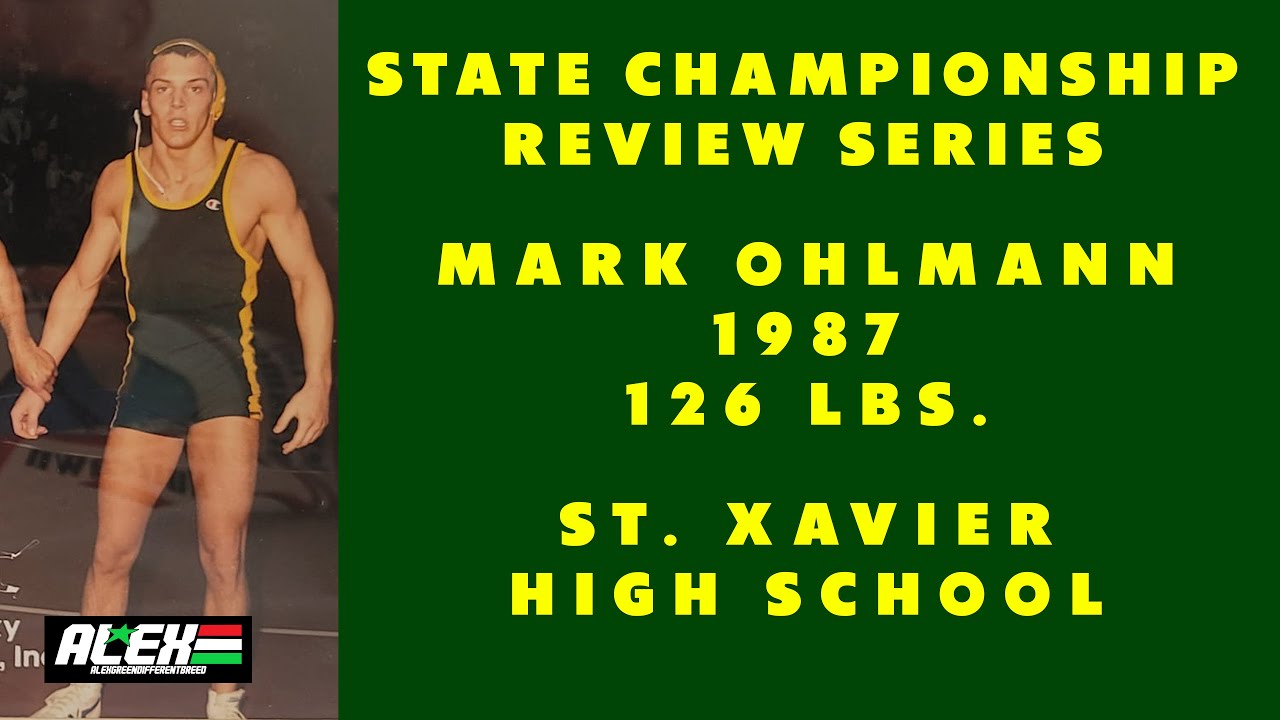 State Wrestling Championship match review w/ Mark Ohlmann (St. Xavier HS; 1987 126 lbs.)