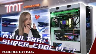 Ultra+ Super Cool PC - Powered by ASUS! ft. I'm Momoko