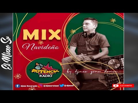 VideoMix  Navideño 2021-2022 |Dj Neo Zona Dance ( Potencia Radio)