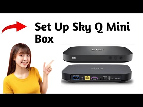 How To Set Up Sky Q Mini Box