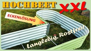 XXL Metall Hochbeet - Gerade kann jeder!