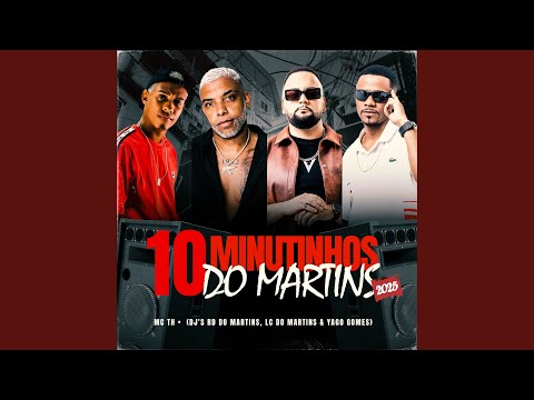 10 Minutinhos do Martins 2025
