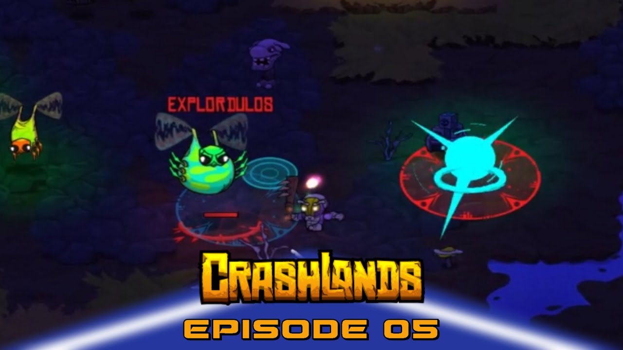 Crashlands Gameplay/Walkthrough E05 - ExplorDulos