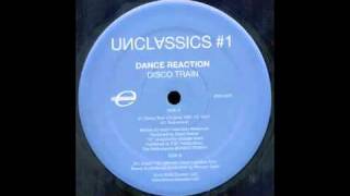 Dance Reaction - Disco Train (Morgan Geist Caboose Mix) [Environ, 2003]